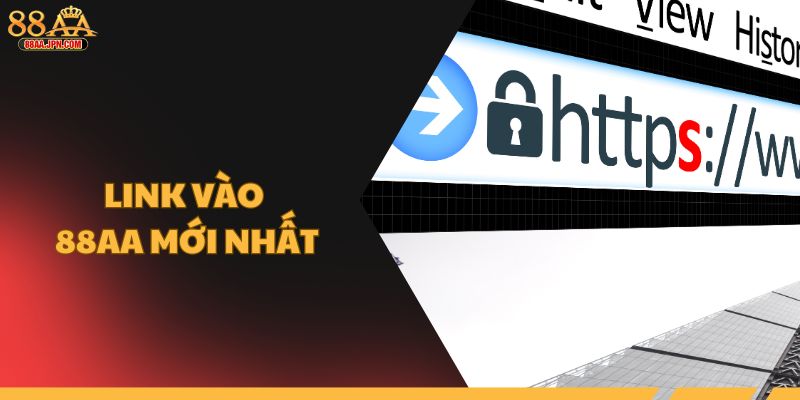Link vào 88AA mới nhất